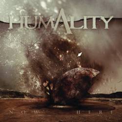 Humality : Now Here